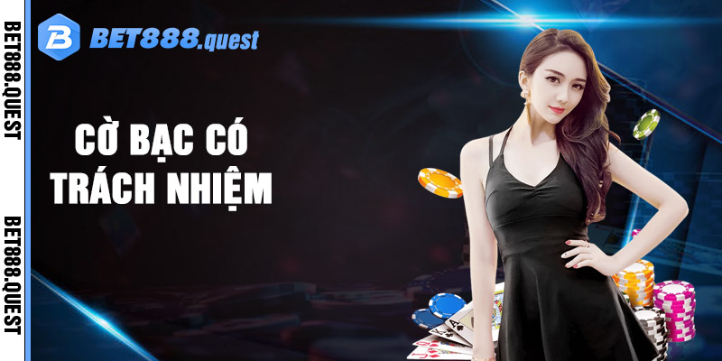 Cờ Bạc Có Trách Nhiệm