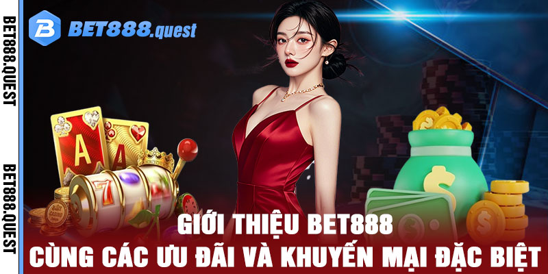 Giới Thiệu Bet888