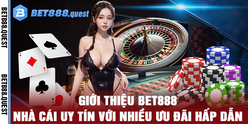 Giới Thiệu Bet888